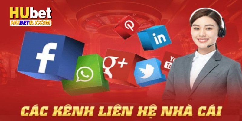 CSKH HUBET xuất hiện trên mọi nền tảng