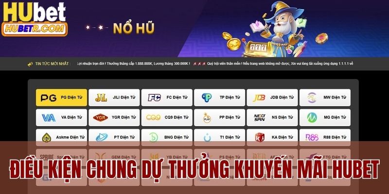 Điều kiện chung dự thưởng khuyến mãi HUBET